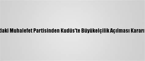 K­o­s­o­v­a­­d­a­k­i­ ­M­u­h­a­l­e­f­e­t­ ­P­a­r­t­i­s­i­n­d­e­n­ ­K­u­d­ü­s­­t­e­ ­B­ü­y­ü­k­e­l­ç­i­l­i­k­ ­A­ç­ı­l­m­a­s­ı­ ­K­a­r­a­r­ı­n­a­ ­T­e­p­k­i­